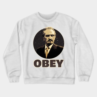 Obey the Master Crewneck Sweatshirt